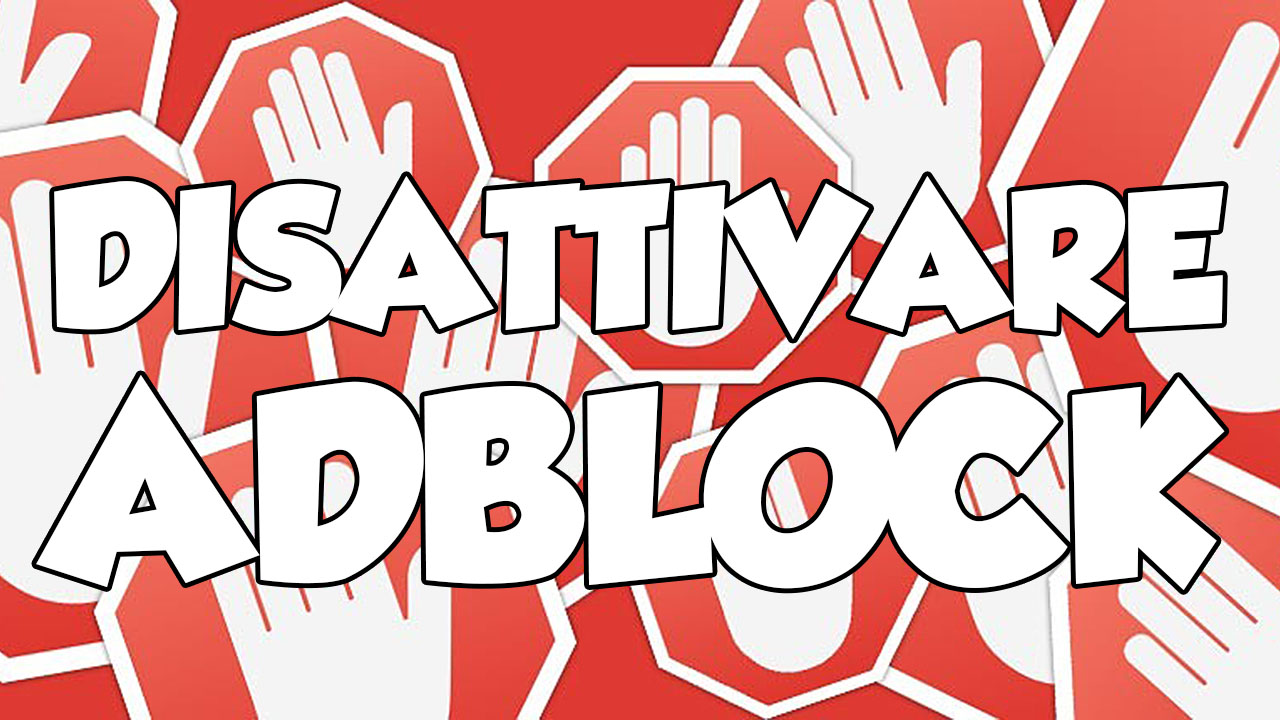 disattivare adblock