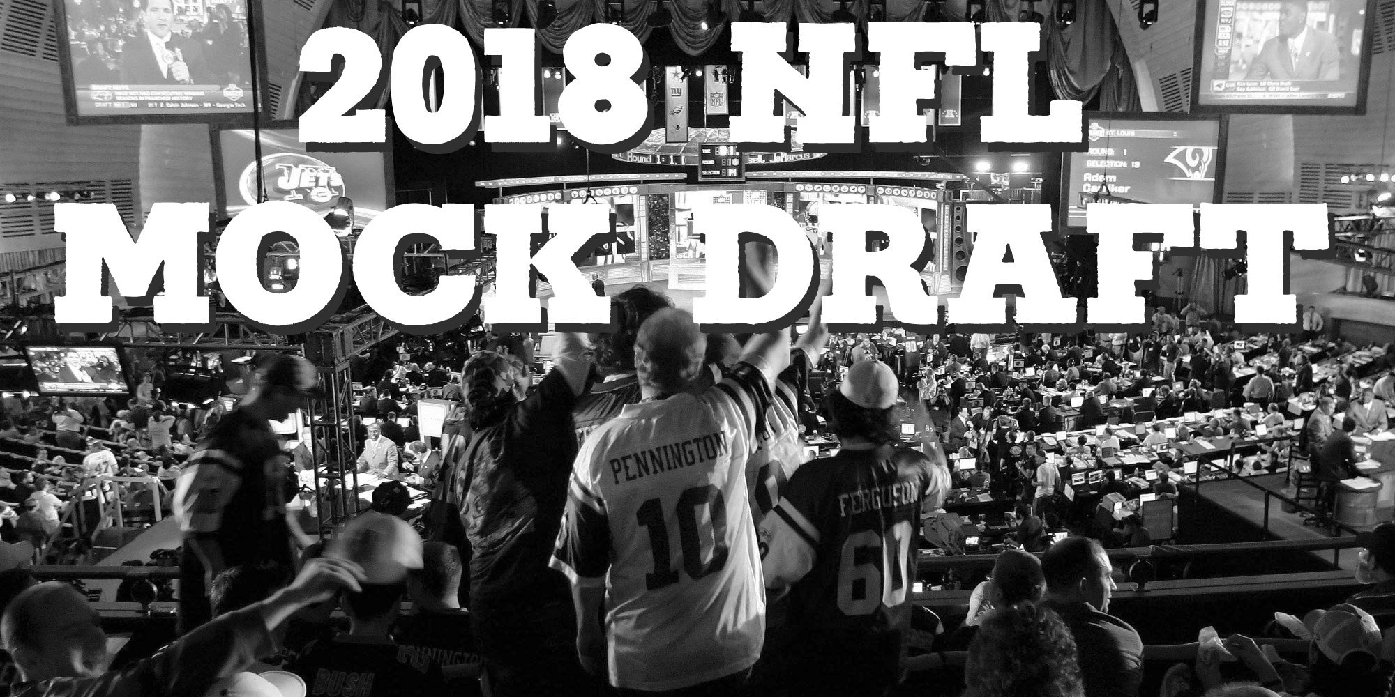 2018 NFL Mock Draft - Prima edizione