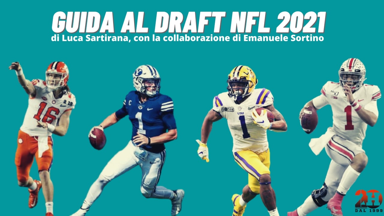 Guida al Draft 2021