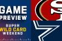Wild Card 2021 Preview: Dallas Cowboys vs San Francisco 49ers