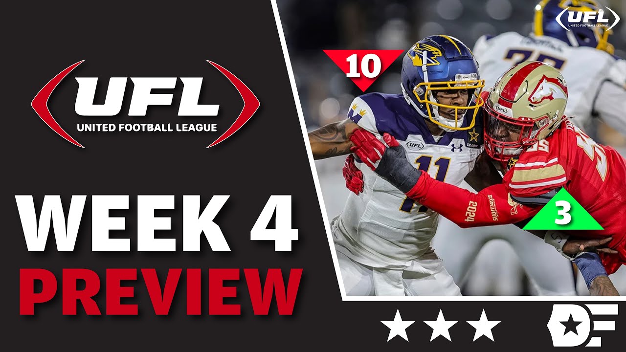 ufl week 4 preview